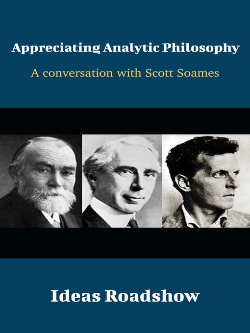 Title details for Appreciating Analytic Philosophy by Howard Burton - Available